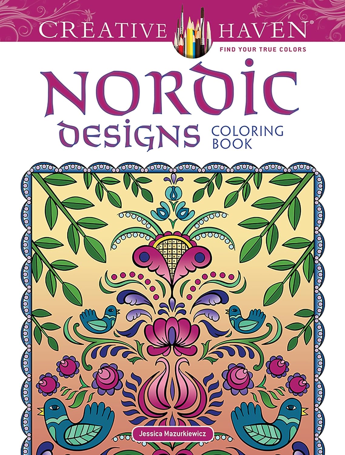 

Creative Haven Nordic Designs Collection Coloring Book. Mazurkiewicz Jessica