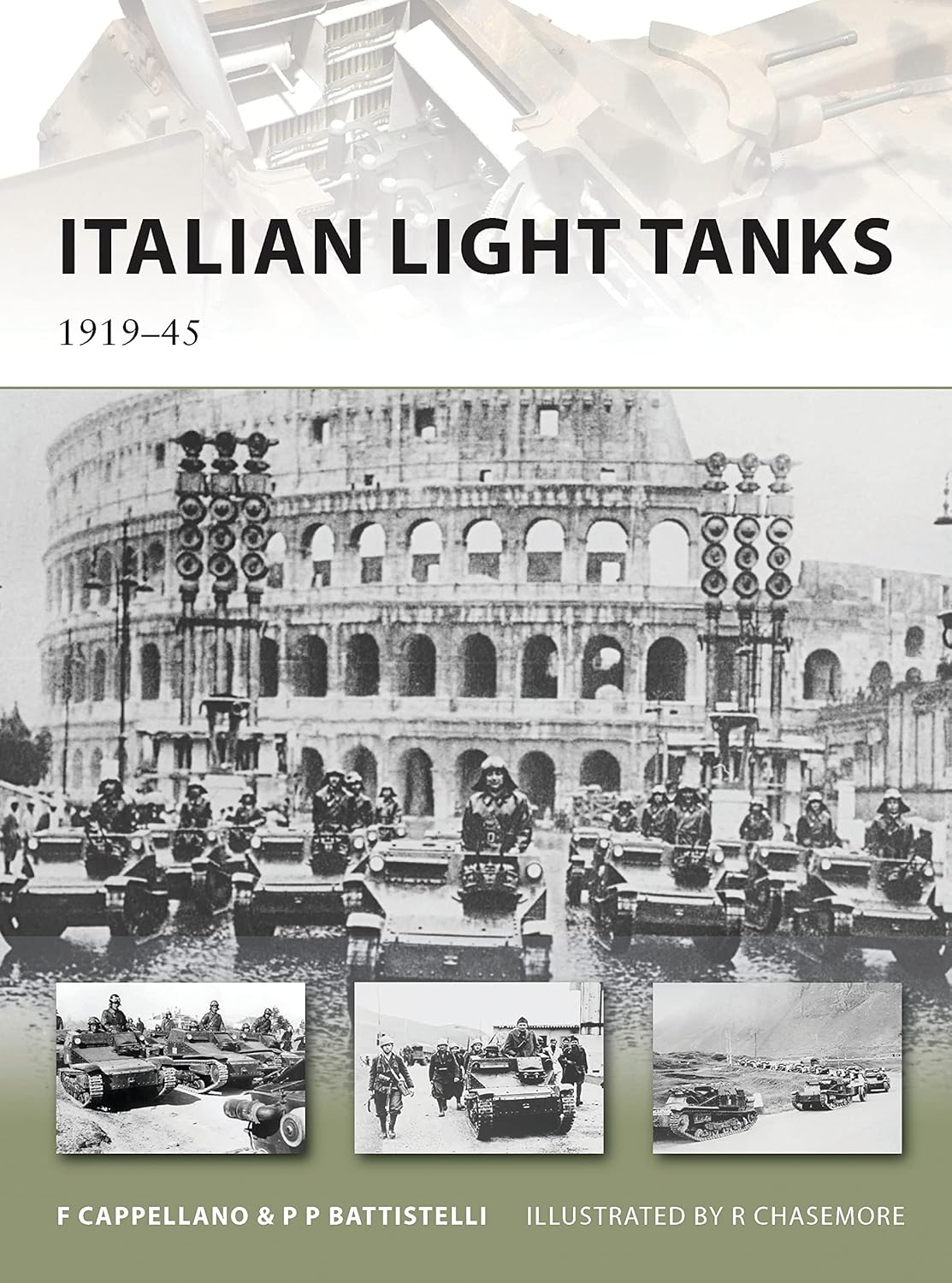 

Italian Light Tanks. Battistelli Pier