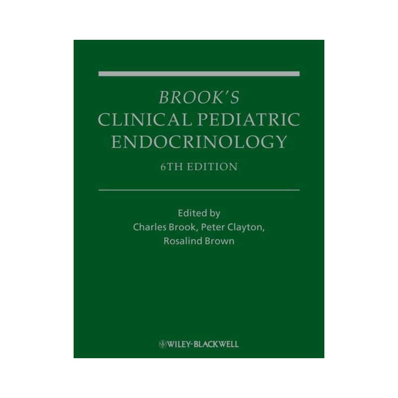 

Brook's Clinical Pediatric Endocrinology, 6th Edition. Brook Ch.