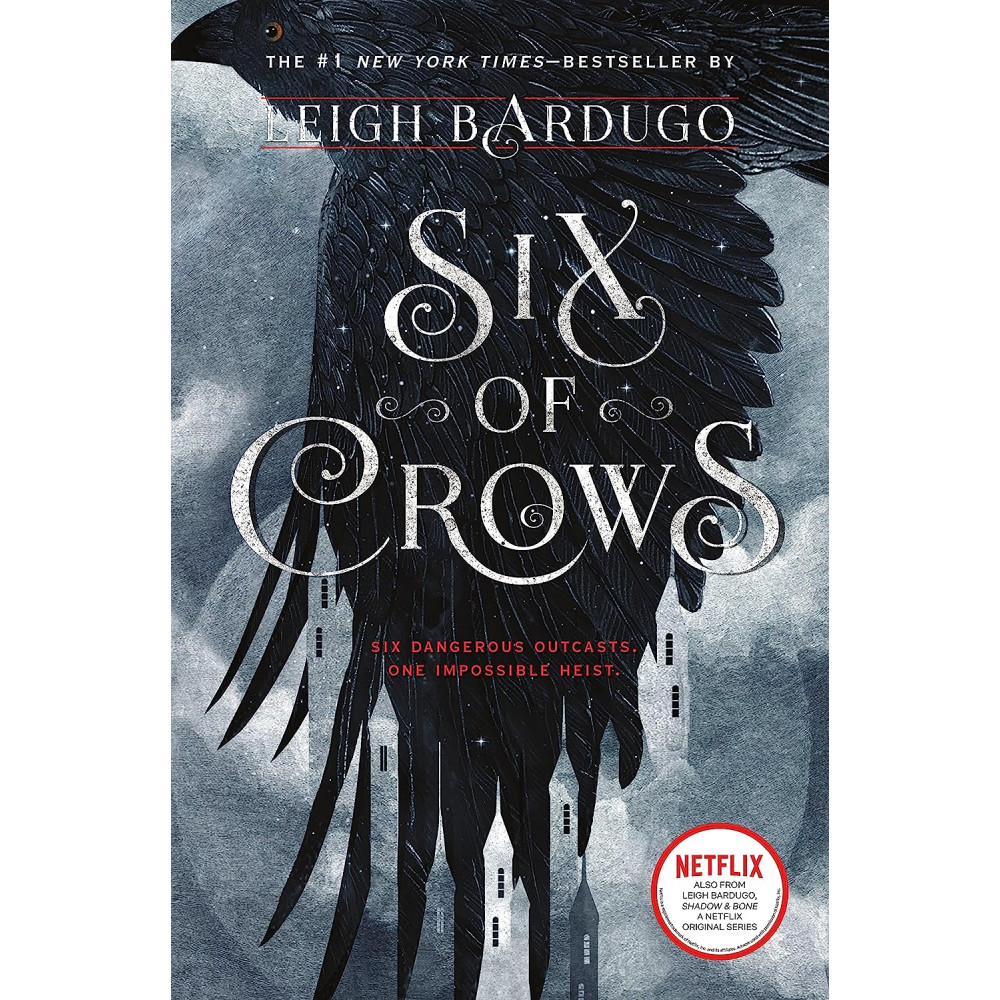 

Six of Crows