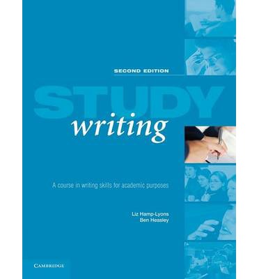 

Книга Study Writing Second Edition: A Course in Written English for Academic Purposes