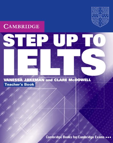 

Книга Step Up to IELTS Teacher's Book