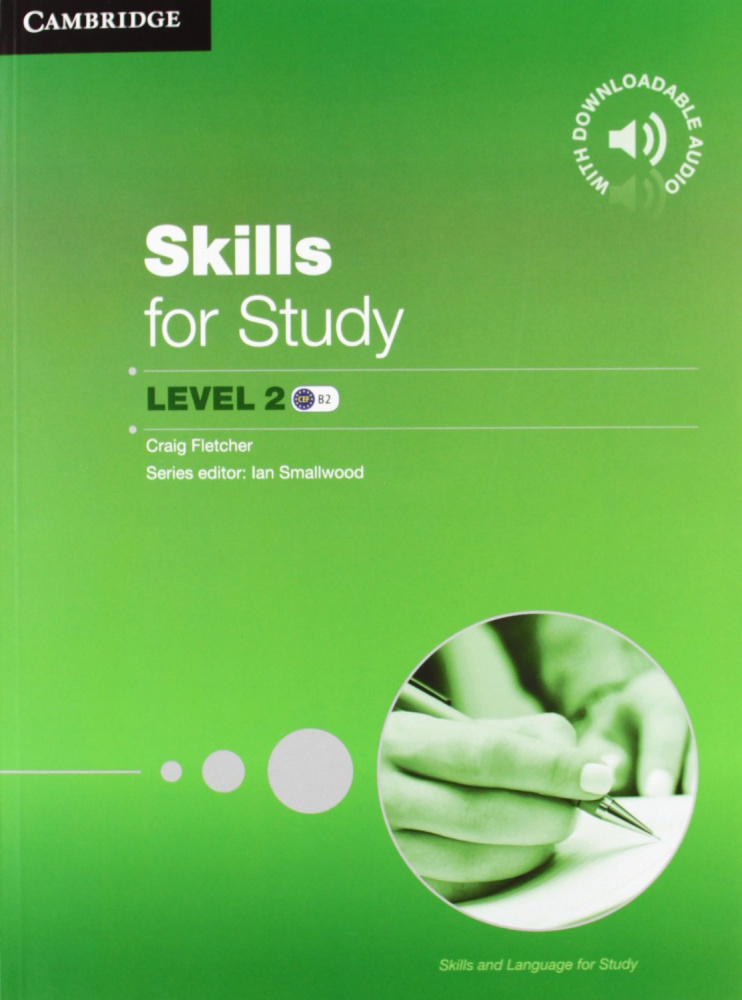 

Skills for Study 2 Student's Book with Downloadable Audio