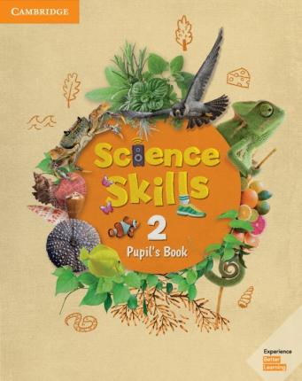 

Книга Science Skills 2 Pupil's Book