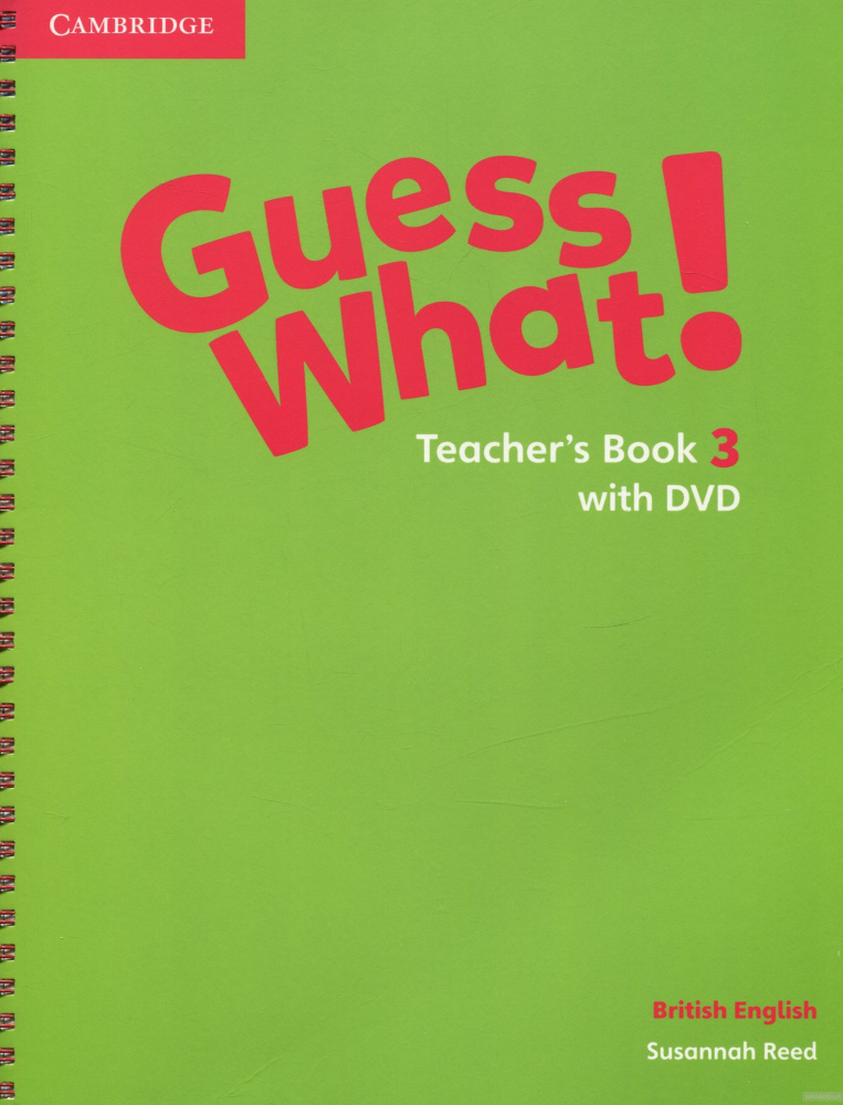 

Guess What! Level 3 Teachers Book with DVD