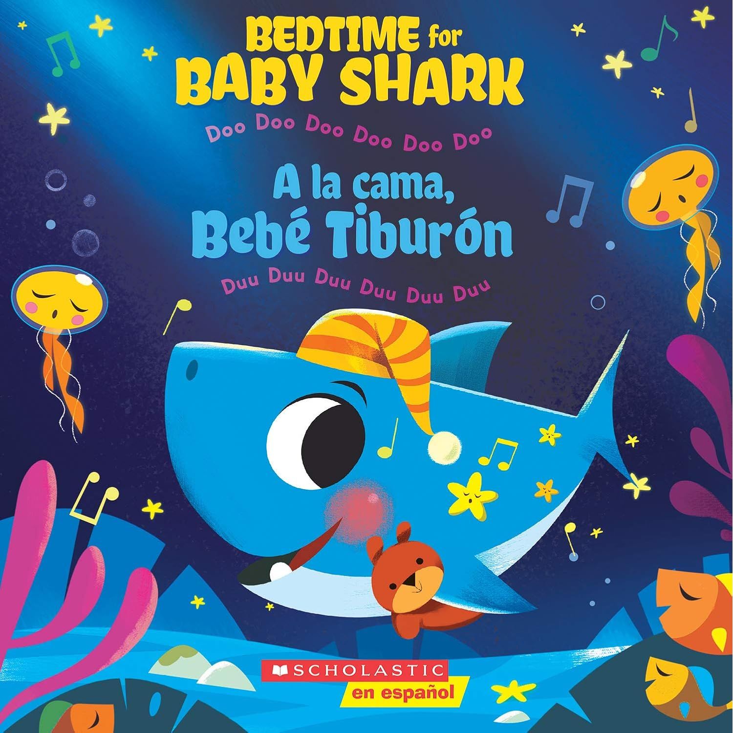 

Bedtime for baby shark. a la cama, bebe tiburon (bilingual)