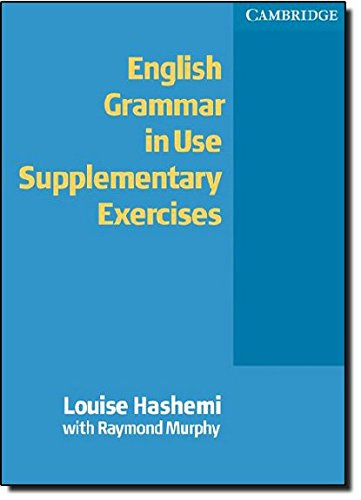 

Книга English Grammar in Use Supplementary Exercises Without answers