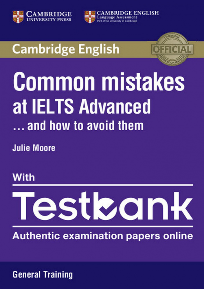 

Common Mistakes at IELTS Advanced Paperback with IELTS General Training Testbank