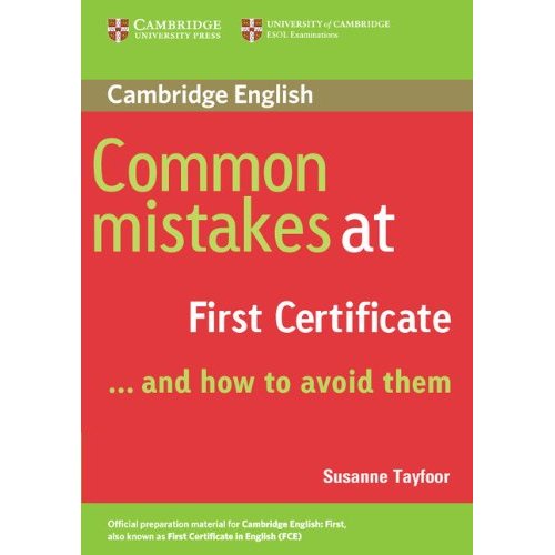 

Книга Common Mistakes at First Certificate... and how to avoid them Paperback