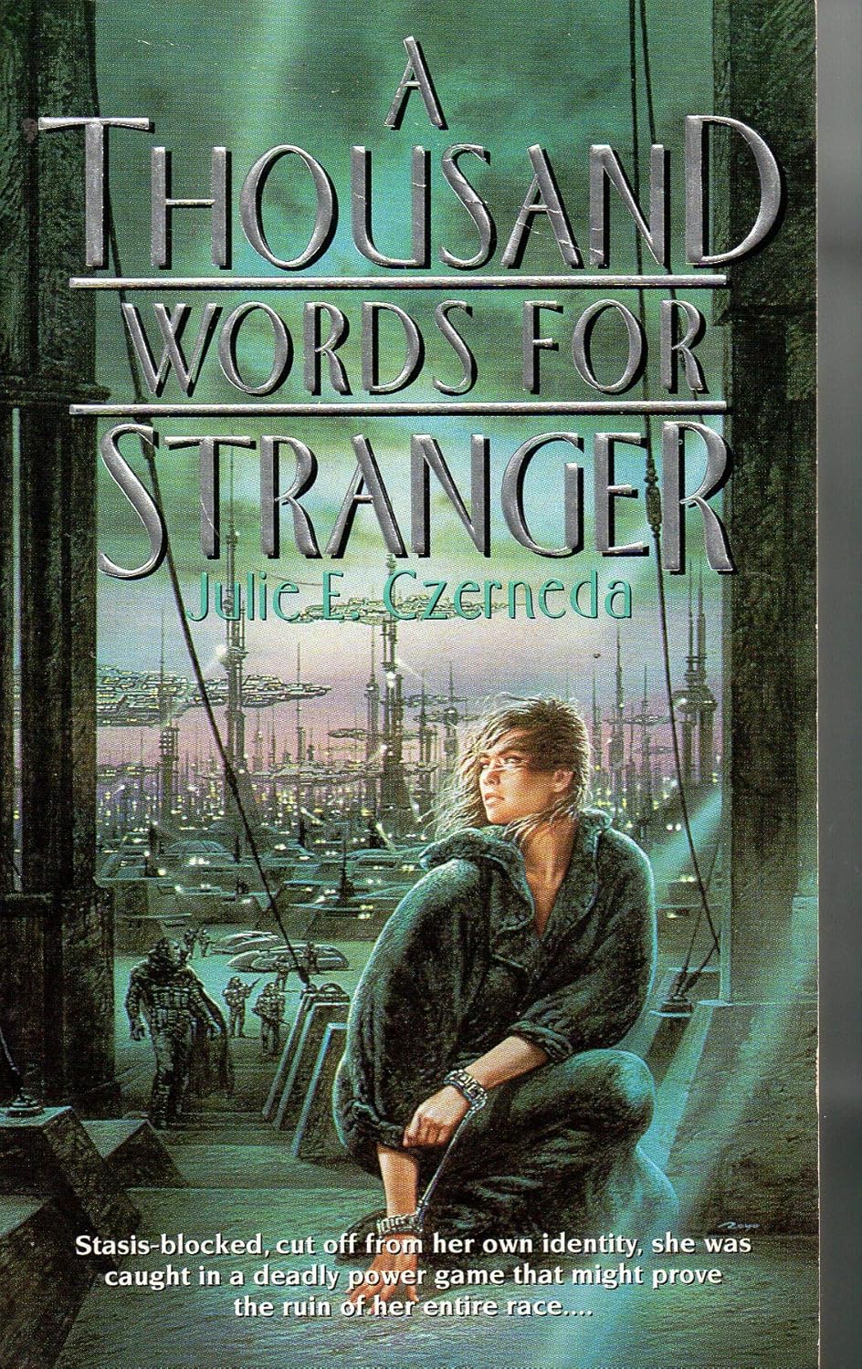 

Thousand Words For Stranger, A. Czerneda, Julie E.