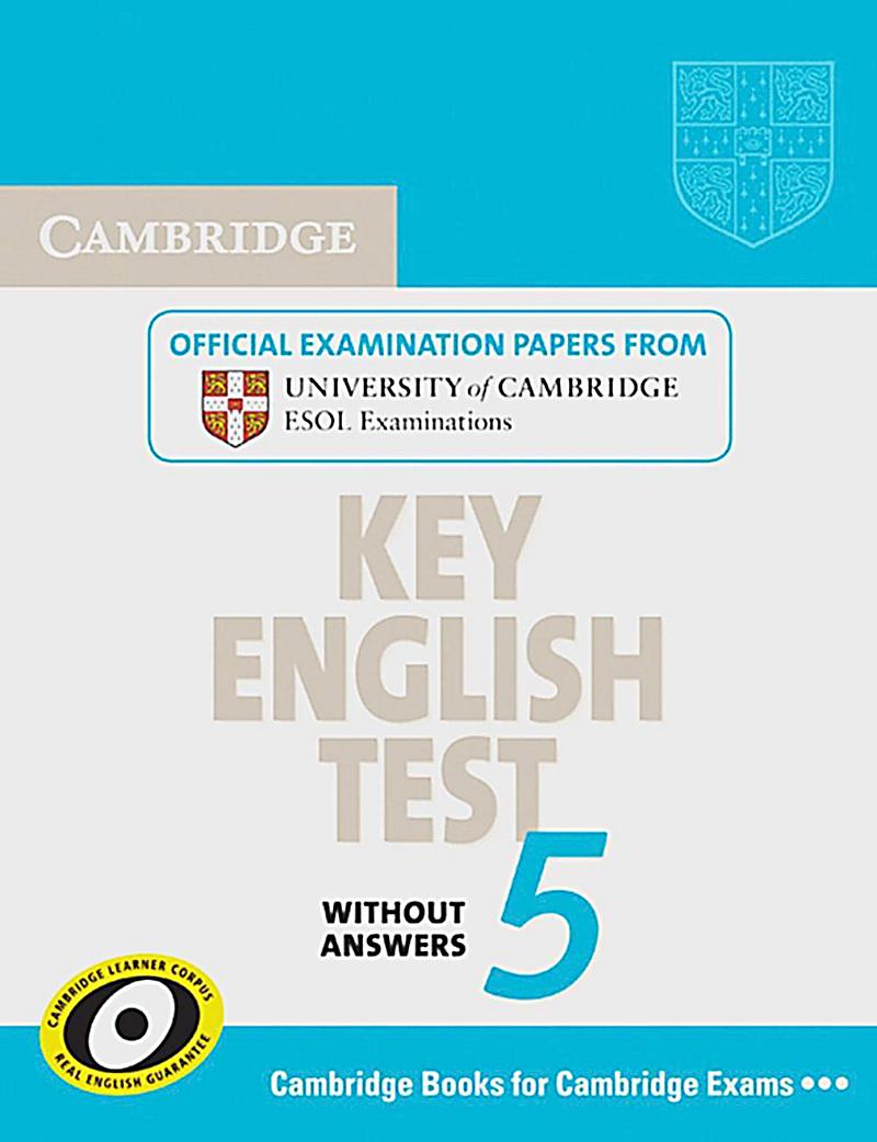 Official exam. Key English Test Cambridge. Английские тесты книга. Cambridge University Press books. Книга по английскому Exam.