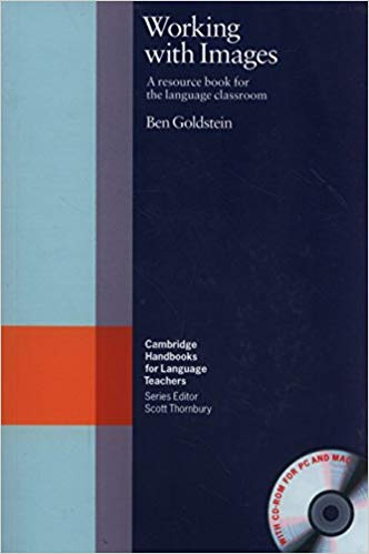 Книга Cambridge Handbooks for Language Teachers: Working with Images Paperback with CD-...
