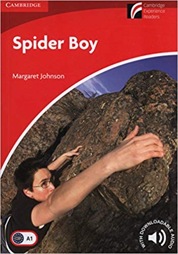 

Cambridge Experience Readers Level 1/Beginner/Elementary: Spider Boy