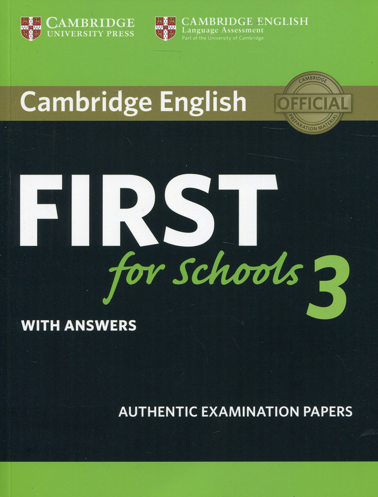 

Cambridge English First for Schools 3 Student's Book with Answers