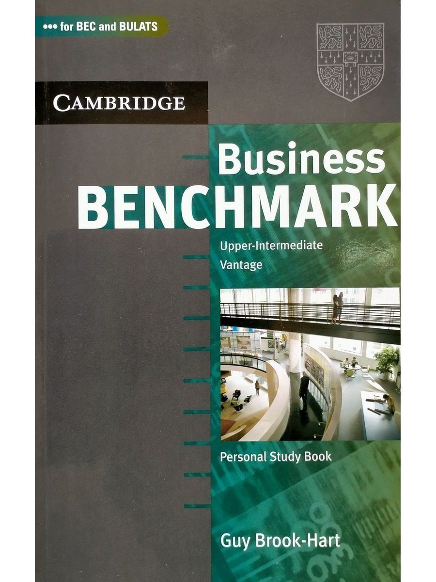 

Business Benchmark Upper Intermediate Personal Study Book BEC and BULATS edition