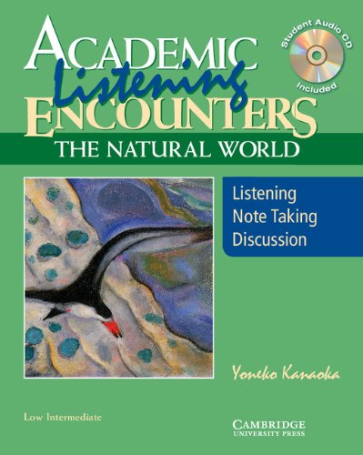 

Книга Academic Encounters: The Natural World - Listening Student's Book with Audio CD