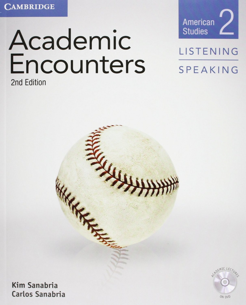 

Academic Encounters 2nd Edition Level 2: American Studies - Listening and Speakin...