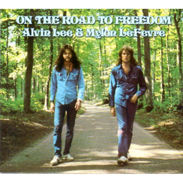 Alvin Lee & Mylon Le Fevre On The Road To Freedom (CD)