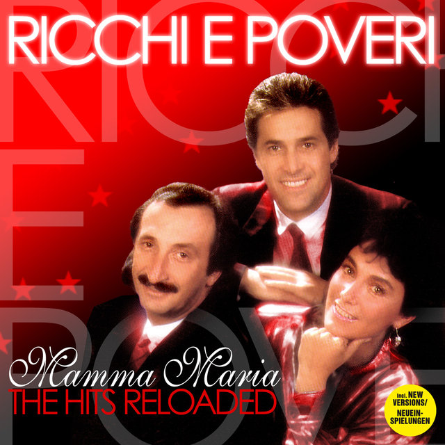 Ricchi E Poveri Mamma Maria The Hits Reloaded (CD)