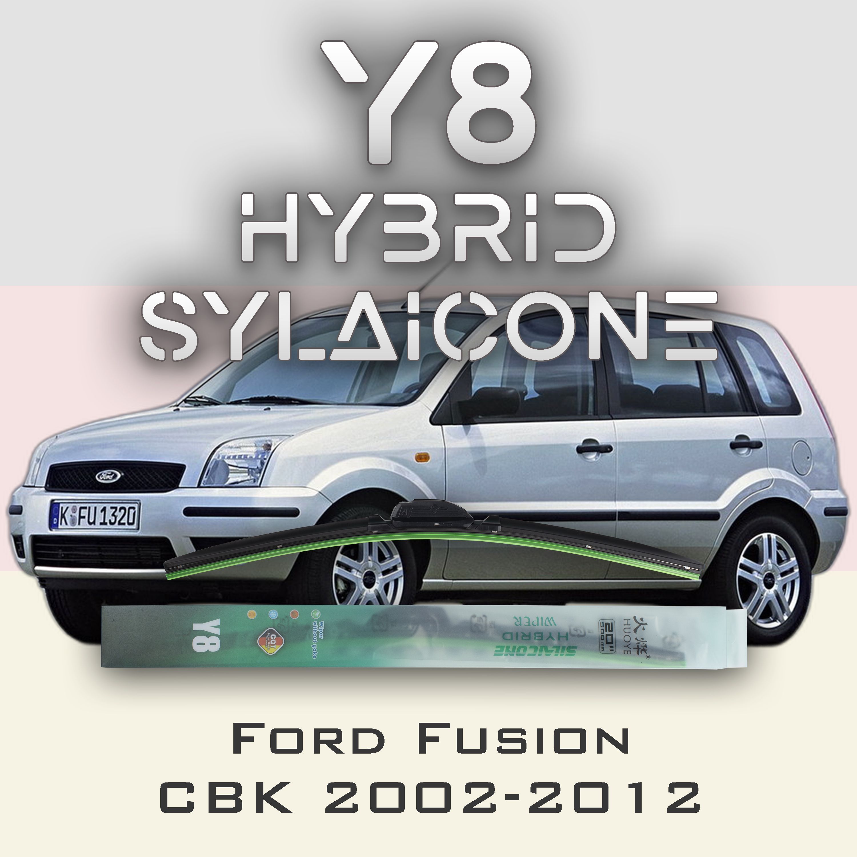 

Комплект щеток стеклоочистителя HUOYE Y8-Ford Fusion CBK 2002-2012, Y8