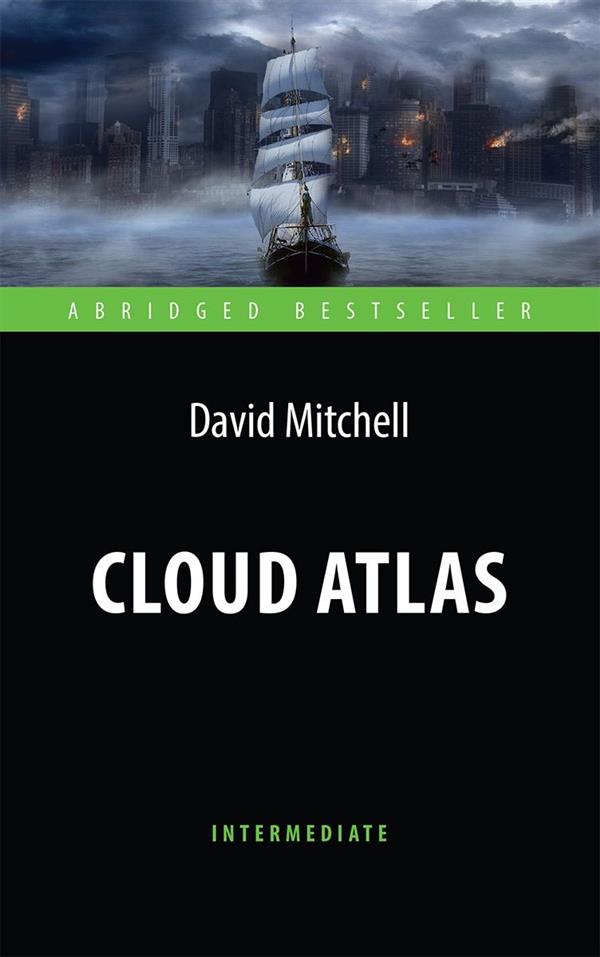 фото Митчелл. (d. mitchell)облачный атлас (cloud atlas) книга для чтения на англ. языке антология