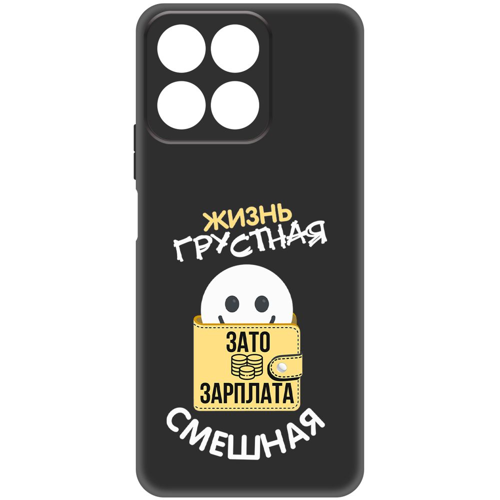 

Чехол-накладка Krutoff Soft Case Жизнь грустная для Honor X7c черный