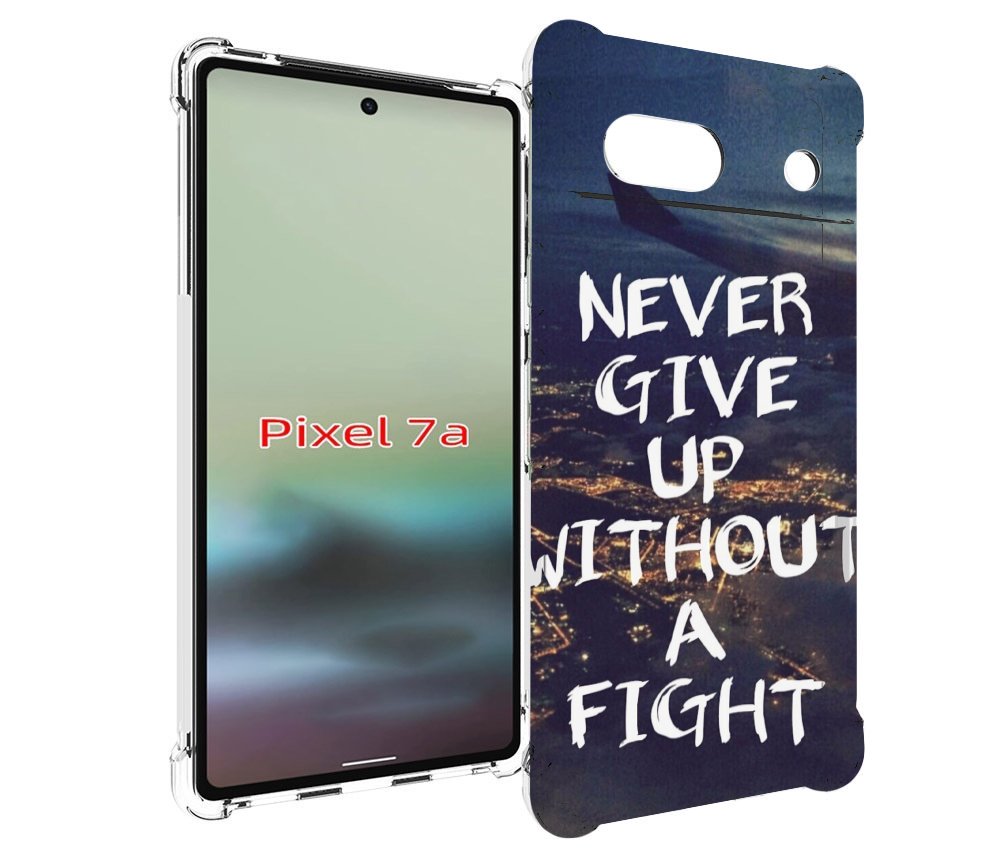 

Чехол MyPads никогда не сдавайся без боя для Google Pixel 7A, Tocco