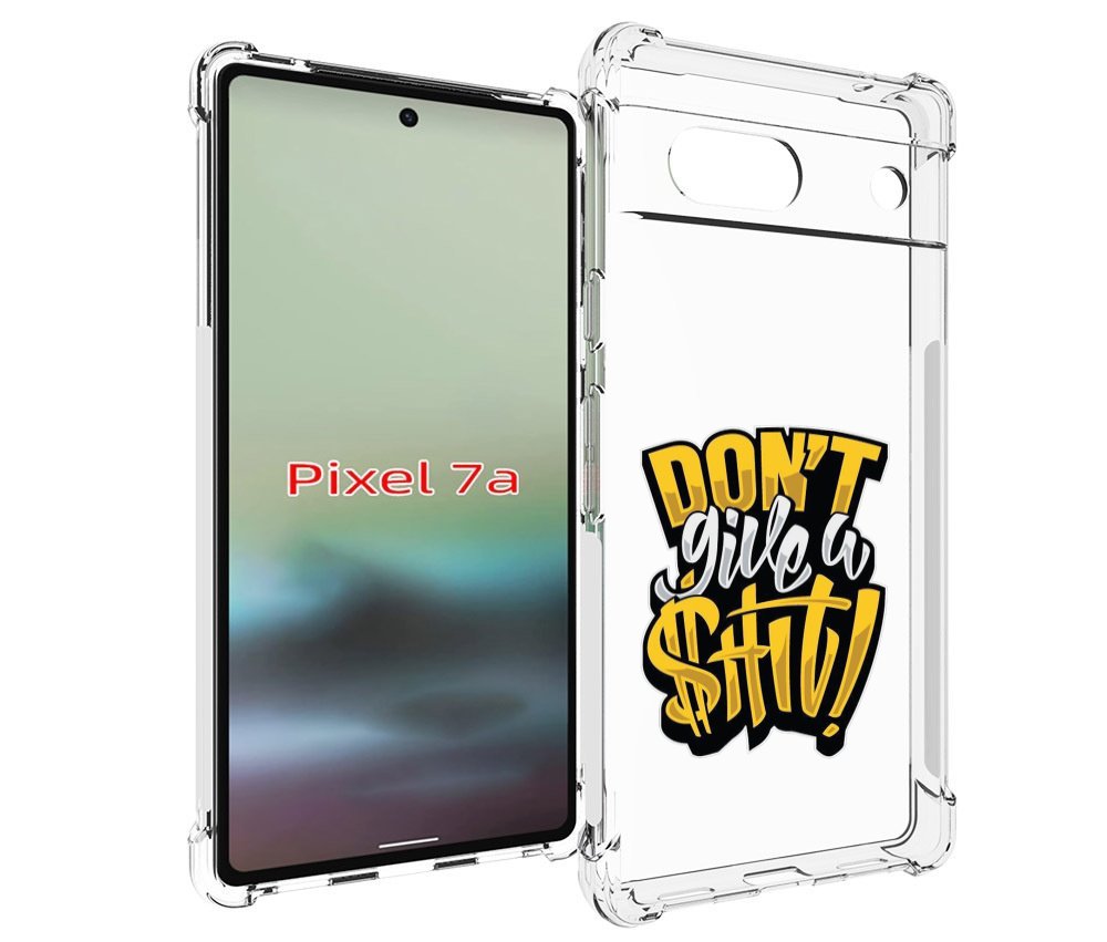 

Чехол MyPads не давай шит для Google Pixel 7A, Tocco