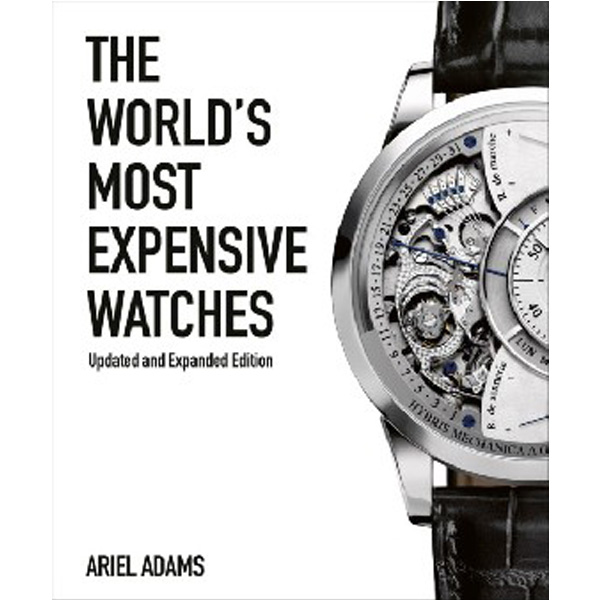 

World`s most expensive watches / Adams Ariel