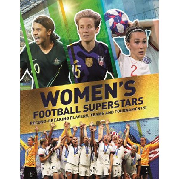 

Women`s football superstars / Pettman Kevin