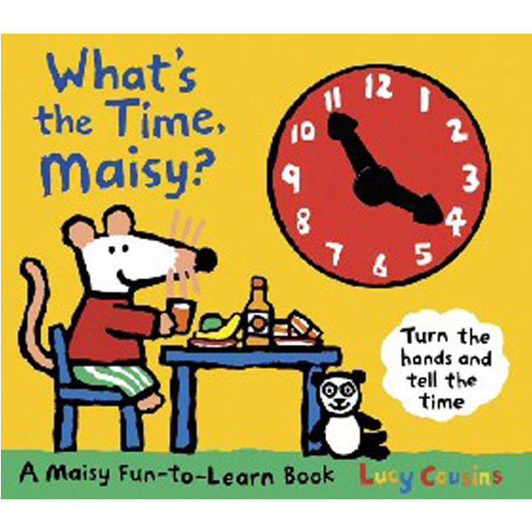 

What's the Time, Maisy' / Cousins Lucy