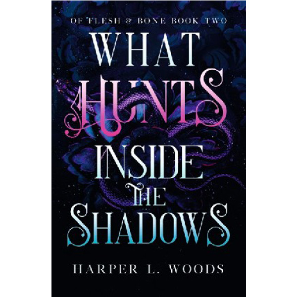 

What hunts inside the shadows / Woods, Harper L.