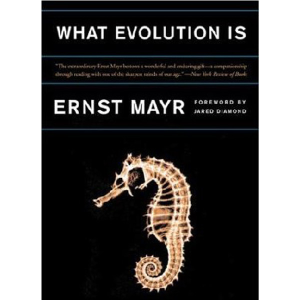 

What Evolution Is / Mayr Ernst, Diamond Jared