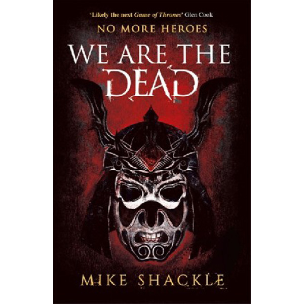 

We Are The Dead / Shackle Mike