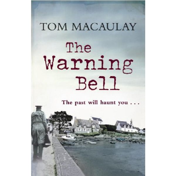 

Warning bell / Macaulay, Tom