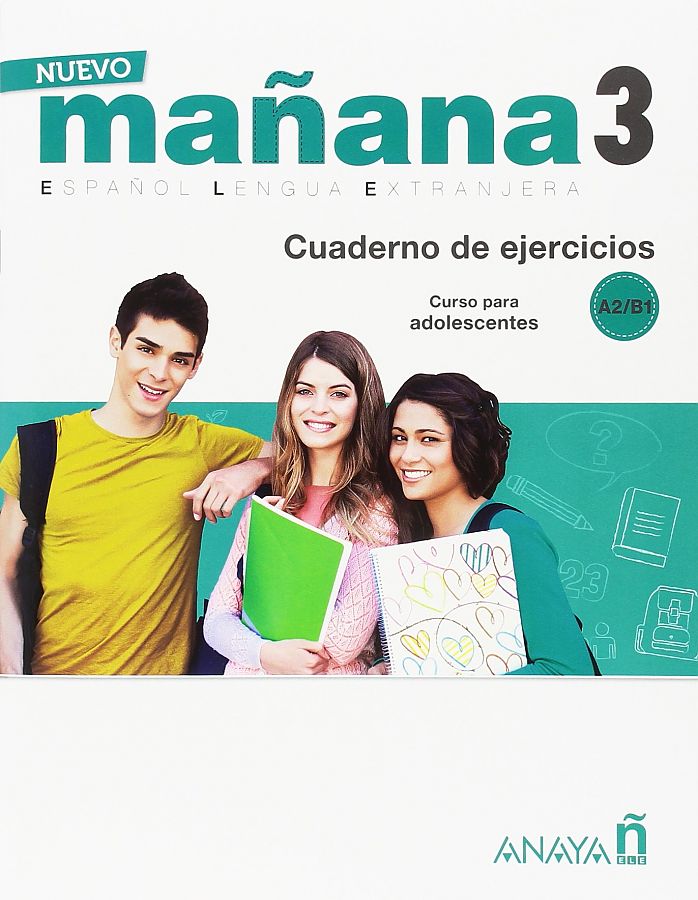 

Nuevo Manana 3 Cuaderno de Ejercicios