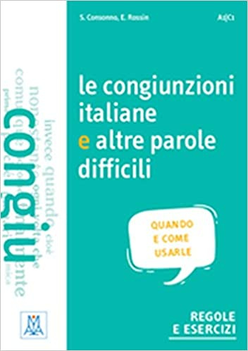 Книга Le congiunzioni italiane e altre parole difficili