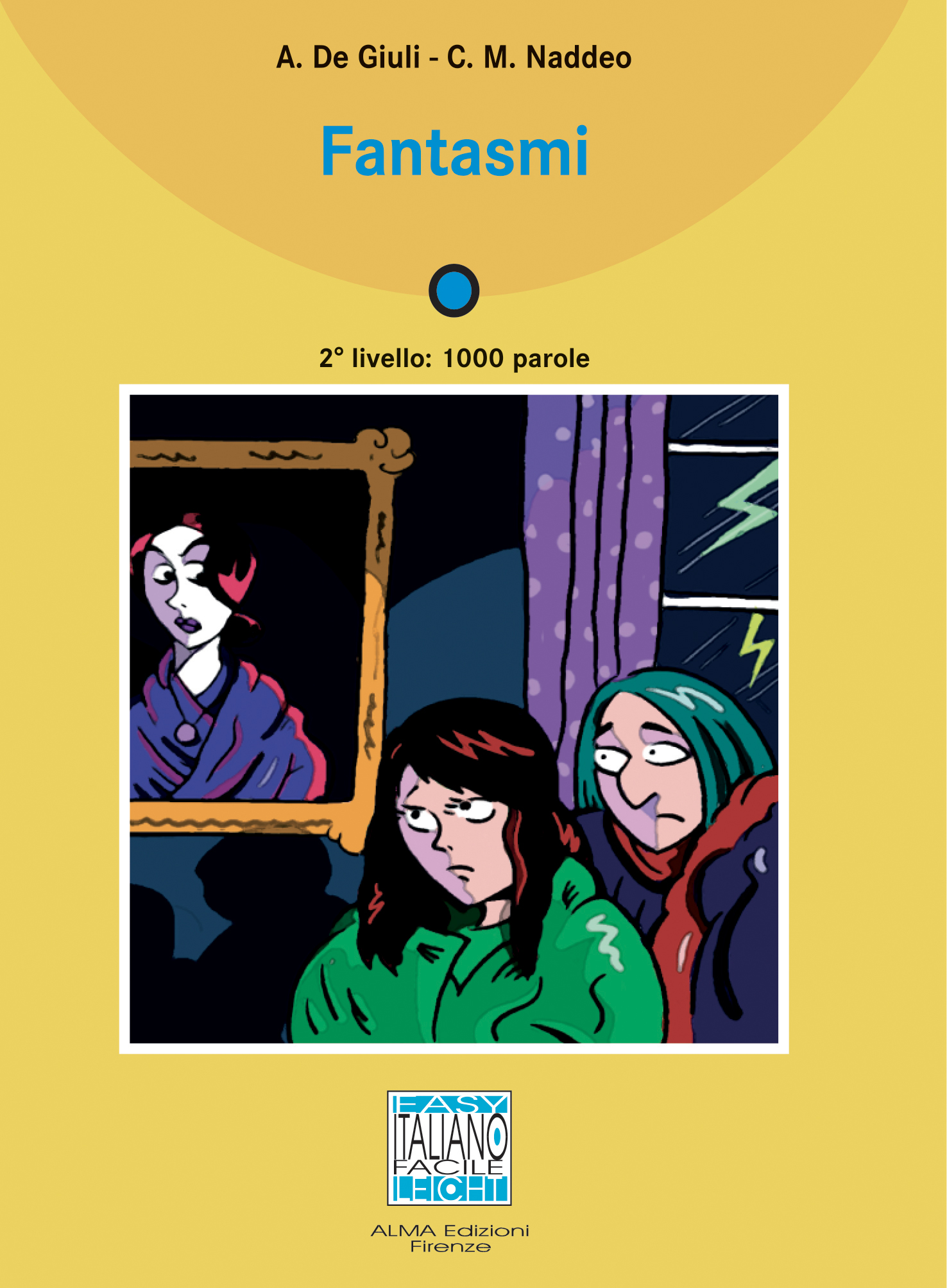 

Книга Italiano Facile Adulti A1/A2: Fantasmi + CD audio
