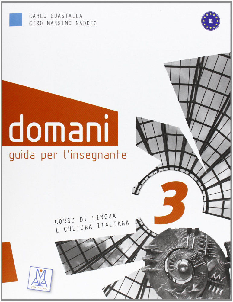 

Книга Domani 3 - Guida per l'insegnante