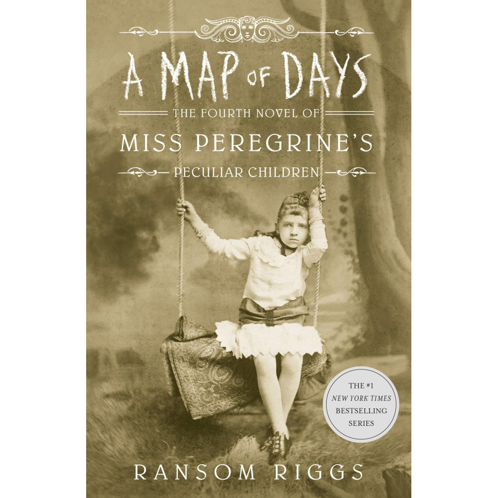 

A Map of Days: Miss Peregrines Peculiar Children book 4