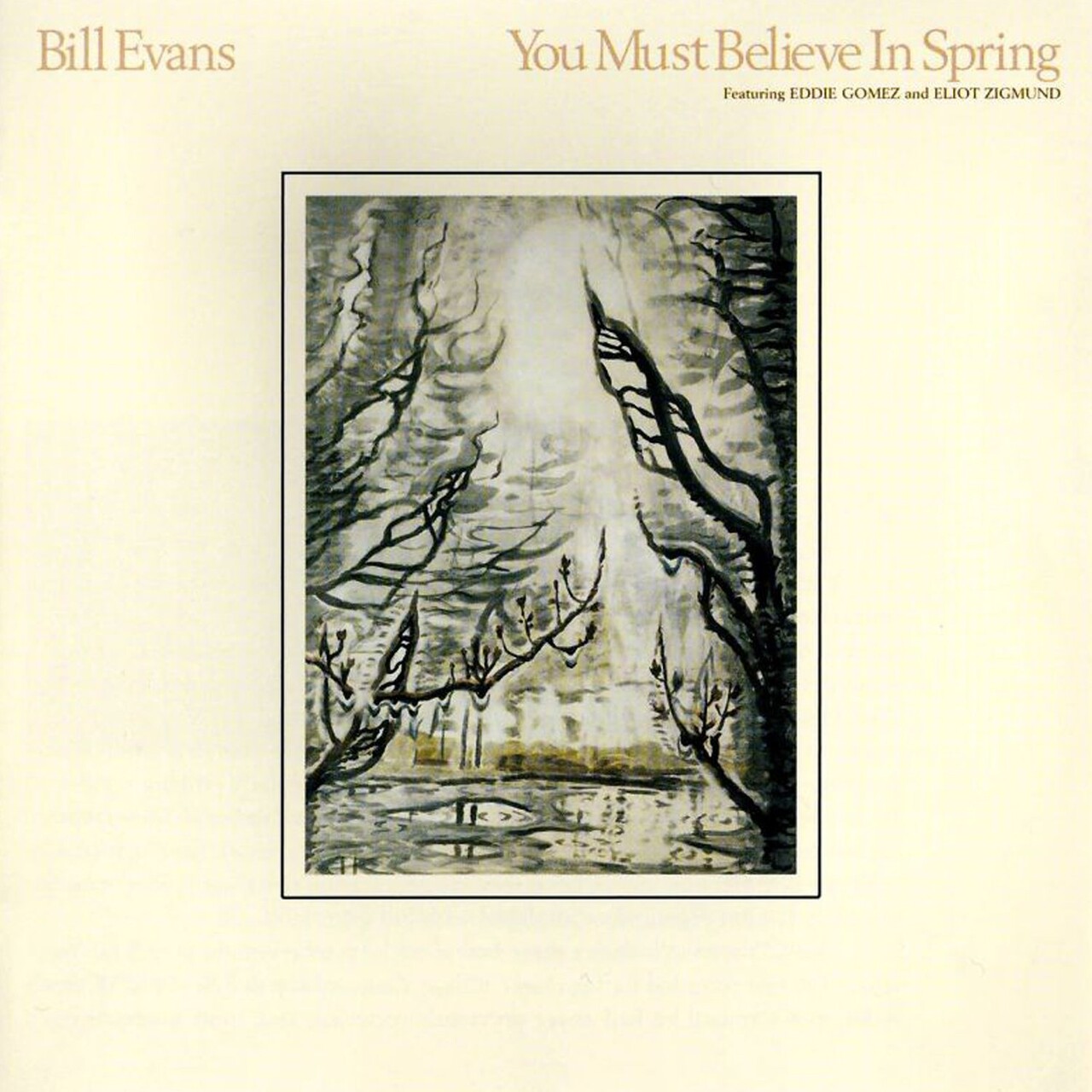 Bill Evans You Must Believe In Spring 40th Anniversary (2LP)