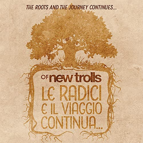 New Trolls Le Radici E Il Viaggio Continua Limited (LP)