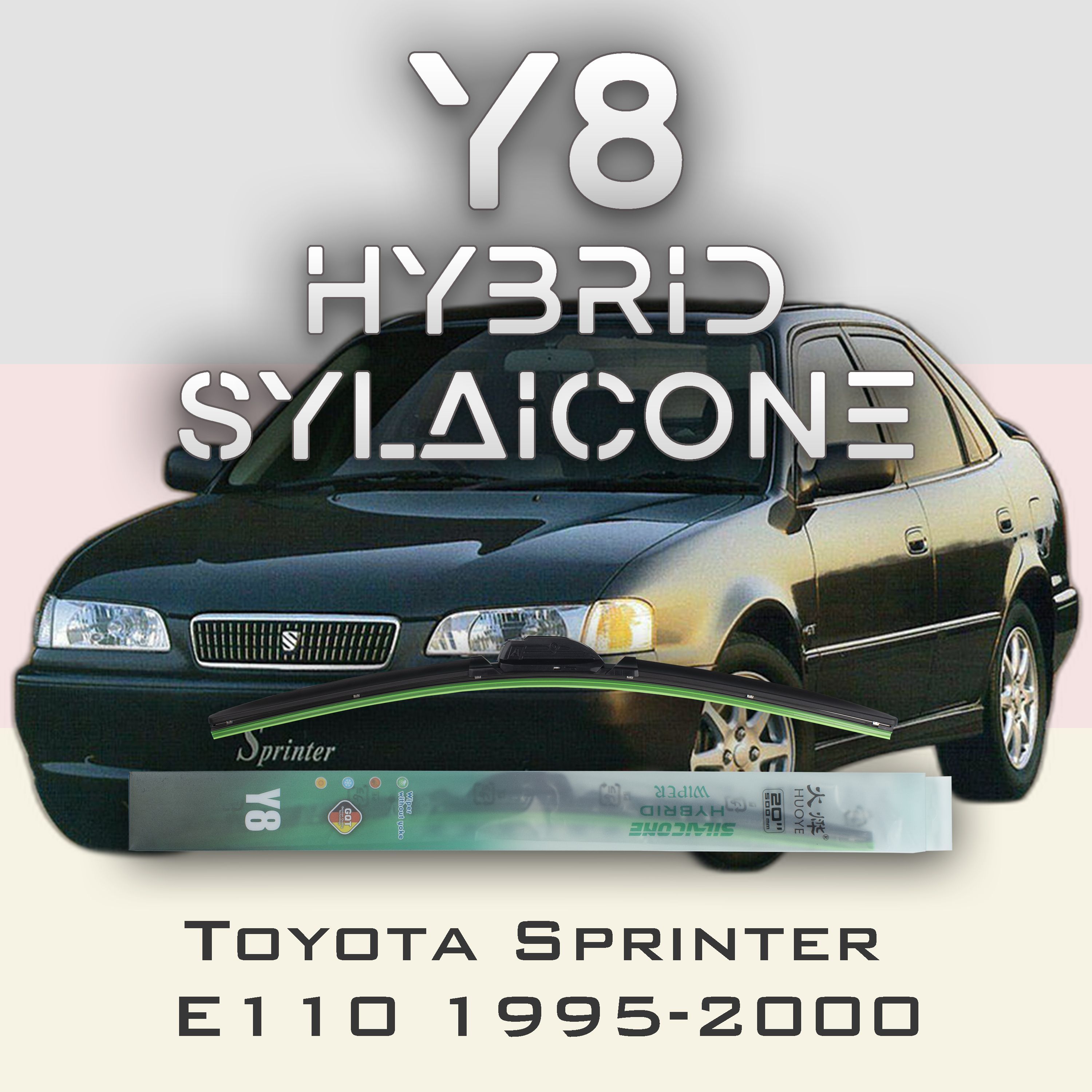 

Комплект щеток стеклоочистителя HUOYE Y8-Toyota Sprinter E110 1995-2000, Y8