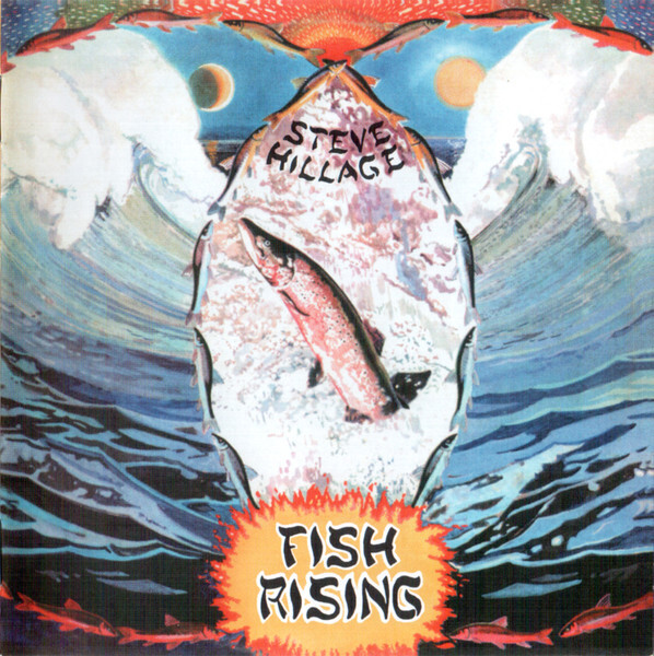 HILLAGE, STEVE: Fish Rising (cd) 100042502116