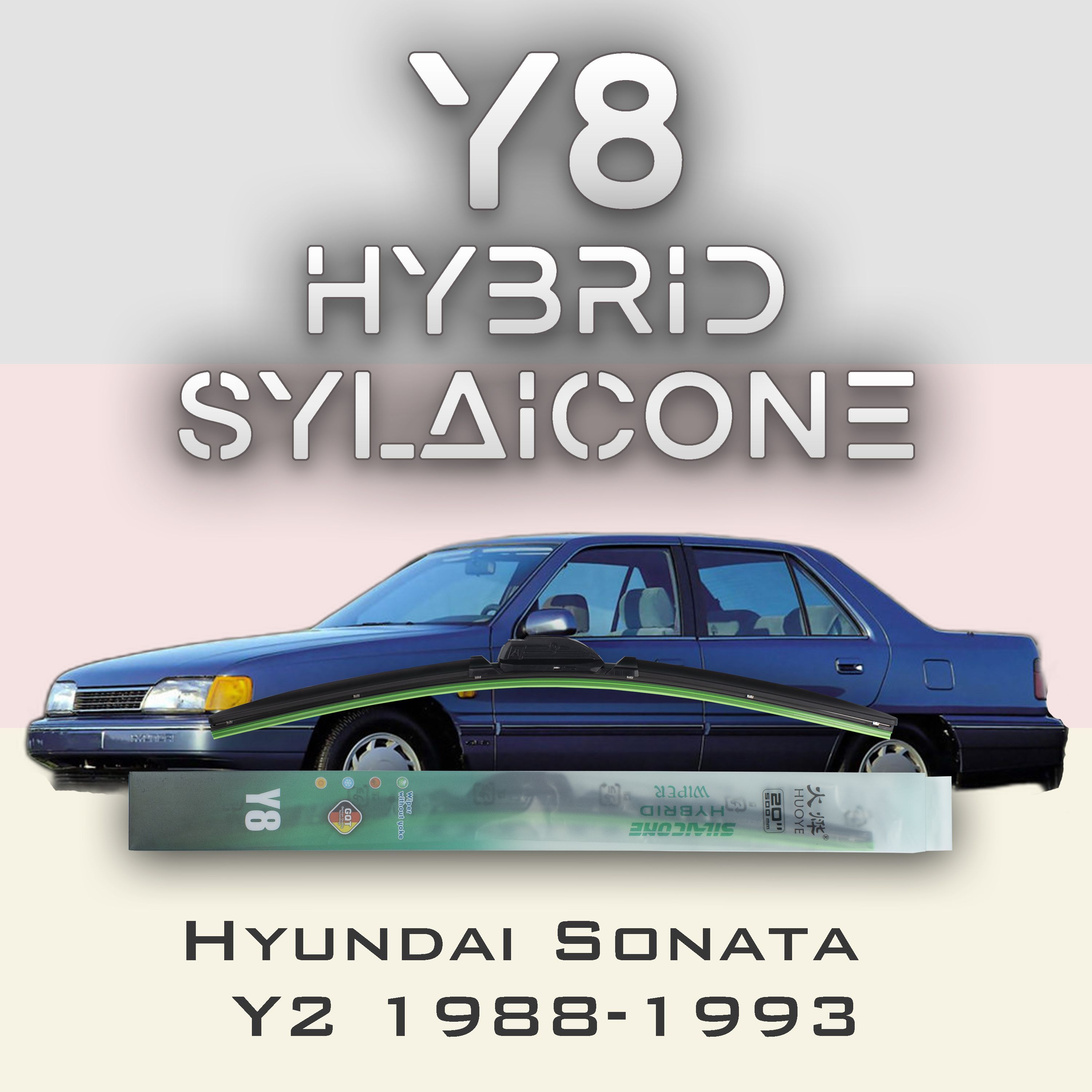 

Комплект щеток стеклоочистителя HUOYE Y8-Hyundai Sonata Y2 1988-1993, Y8