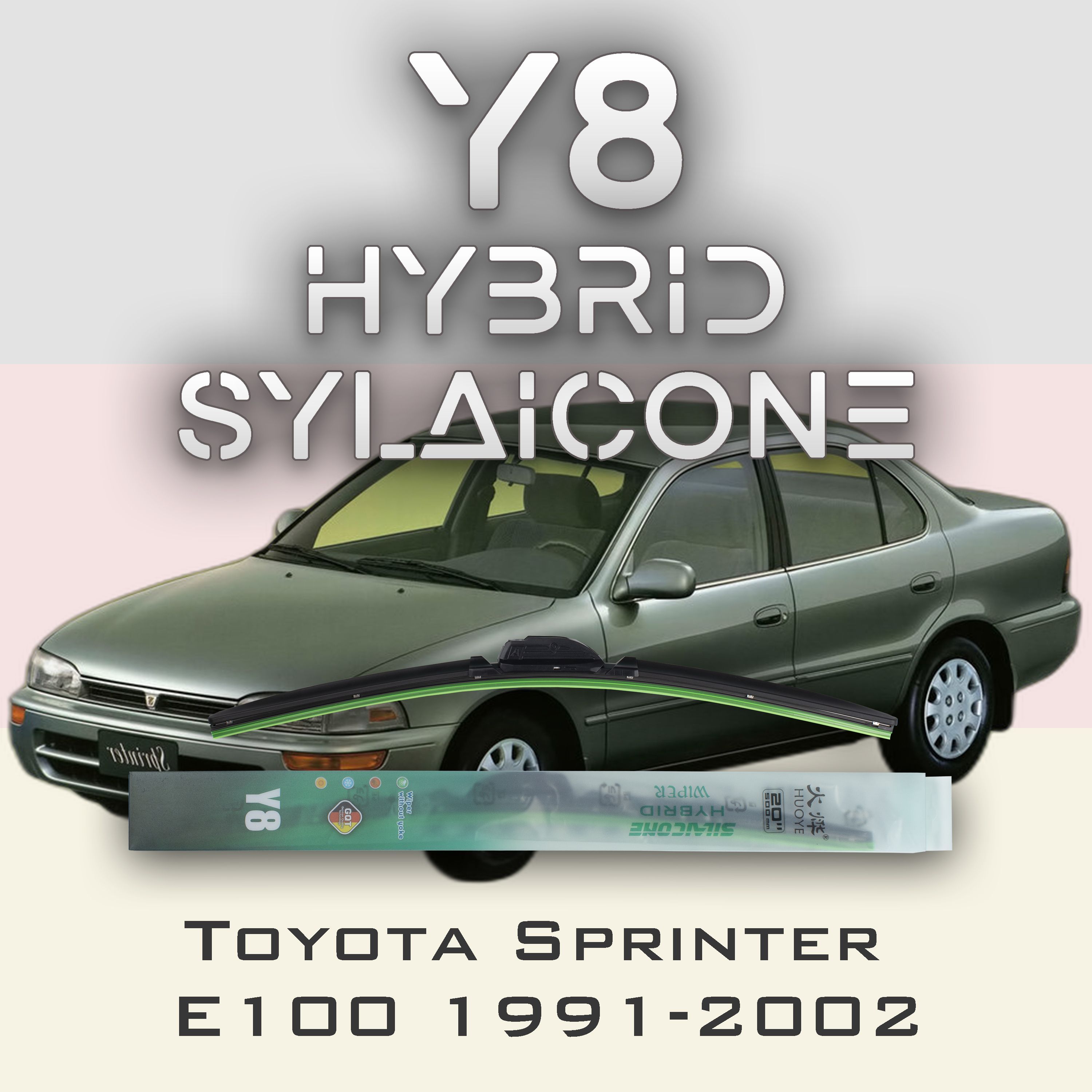 

Комплект щеток стеклоочистителя HUOYE Y8-Toyota Sprinter E100 1991-2002, Y8