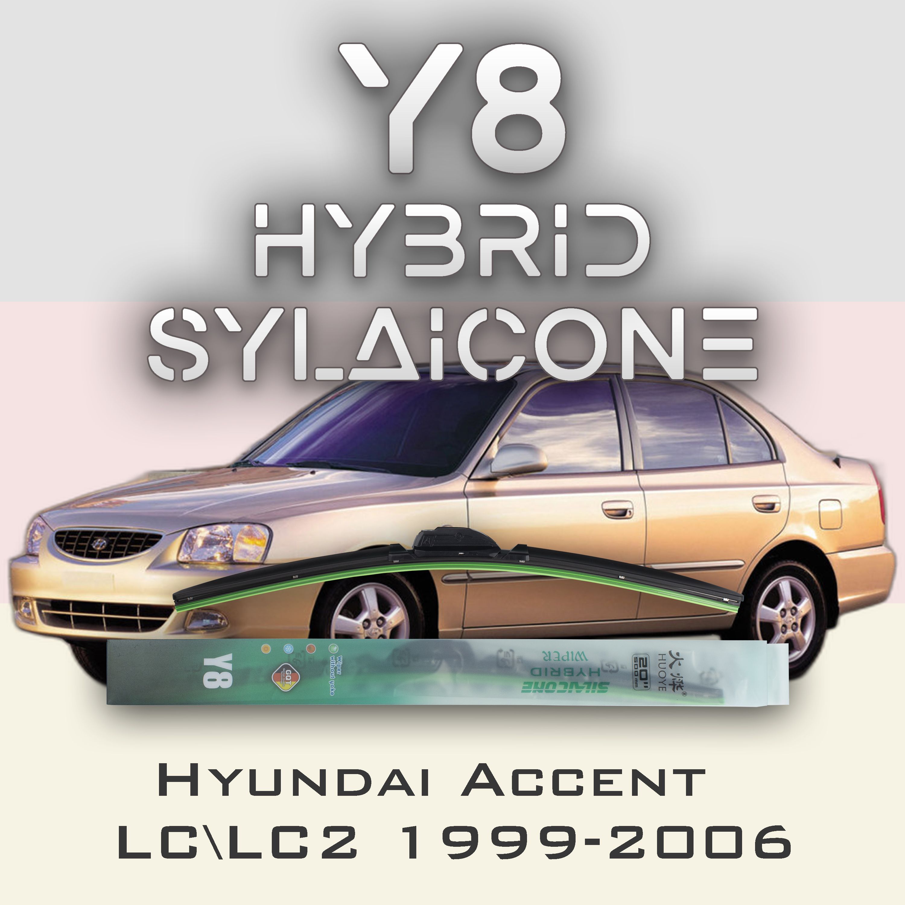 

Комплект щеток стеклоочистителя HUOYE Y8-Hyundai Accent LC\LC2 1999-2006, Y8
