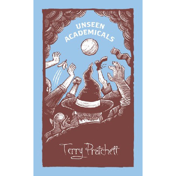 

Unseen Academicals / Pratchett Terry