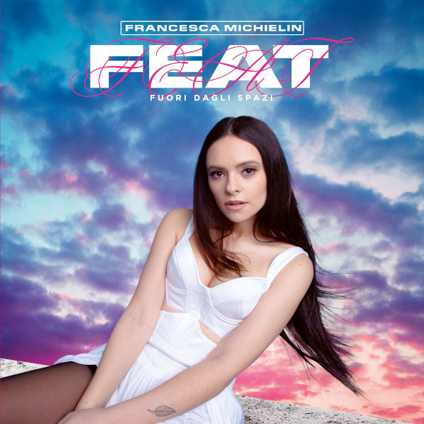 Francesca Michielin / Feat (Fuori Dagli Spazi)(2LP)