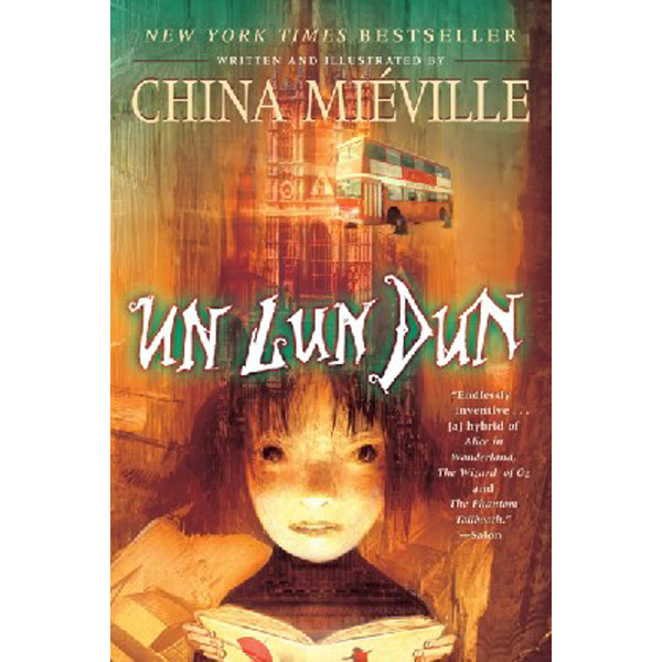 

Un Lun Dun / Mieville China